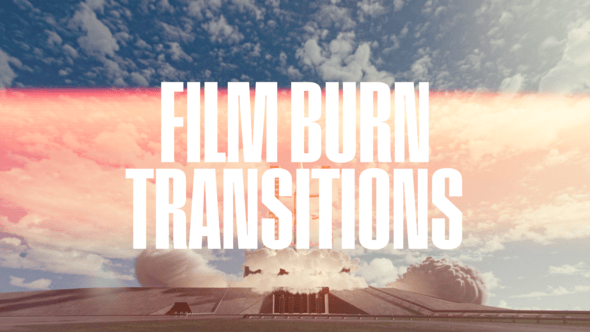 Videohive Film Burn Transitions 54895688