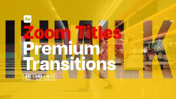 Videohive Premium Transitions Zoom Titles