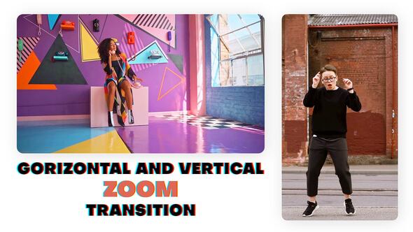 Videohive Horizontal | Vertical | Zoom Transition