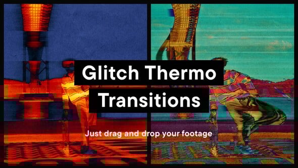 Videohive Glitch Thermo Transitions