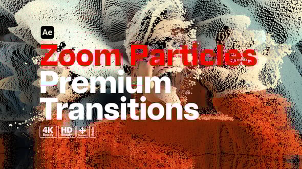 Videohive Premium Transitions Zoom Particles