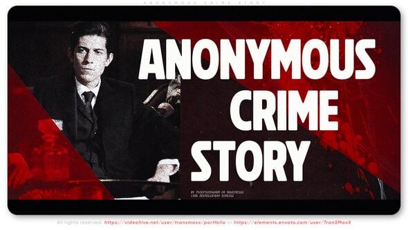 Videohive Anonymous Crime Story
