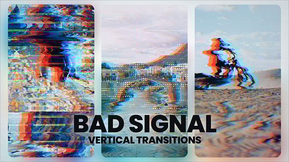 Videohive Bad Signal Transitions