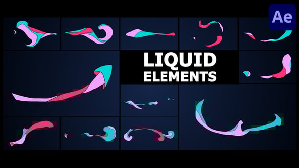 Videohive Advanced Liquid Elements | After Effects