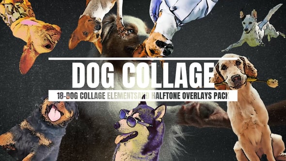 Videohive 18-dog Collage Elements And Halftone Overlays