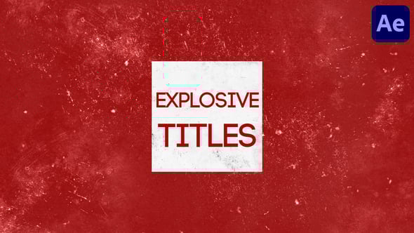Videohive Explosive Titles for After Effects