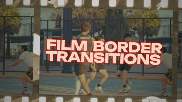 Videohive Film Border Transitions