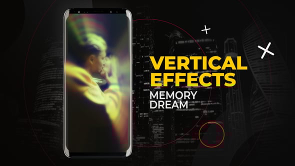 Videohive Vertical Memory Dream Effects | After Effects