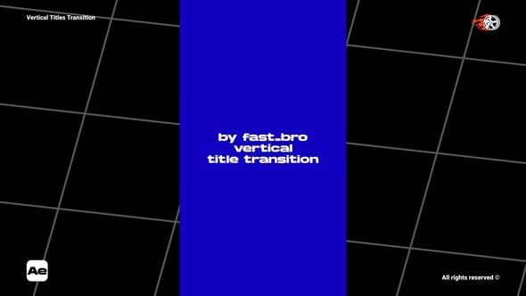 Videohive Vertical Titles Transition 56809747