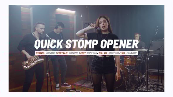 Videohive Quick Stomp Opener 56817692
