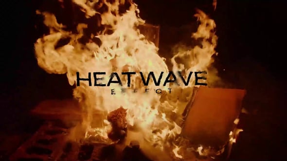 Videohive Heatwave Effect