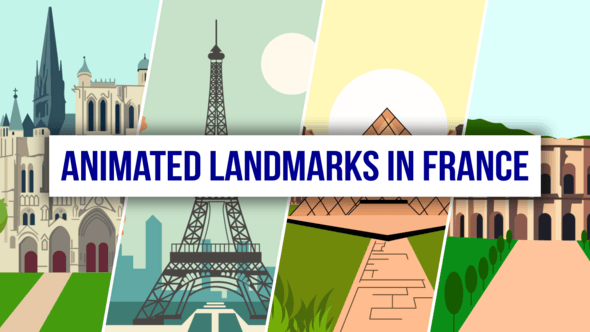 Videohive Animated Landmarks In France