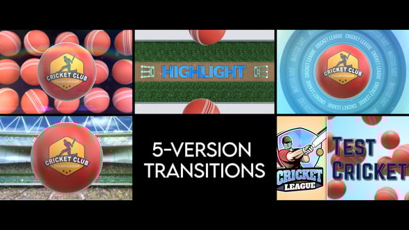 Videohive Cricket Transitions – 5 Versions