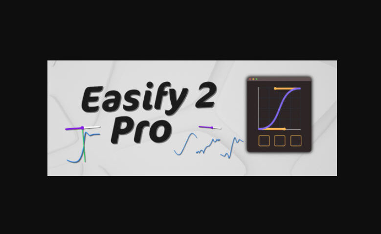 Aescripts Easify 2 Pro V2.5.2