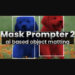 Aescripts Mask Prompter v2.2.3 Win