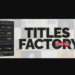 Aescripts Titles Factory V1.0.1