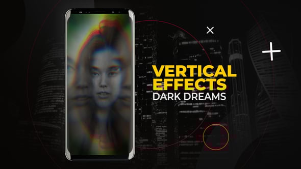 Videohive Vertical Dark Dreams Effects | After Effects