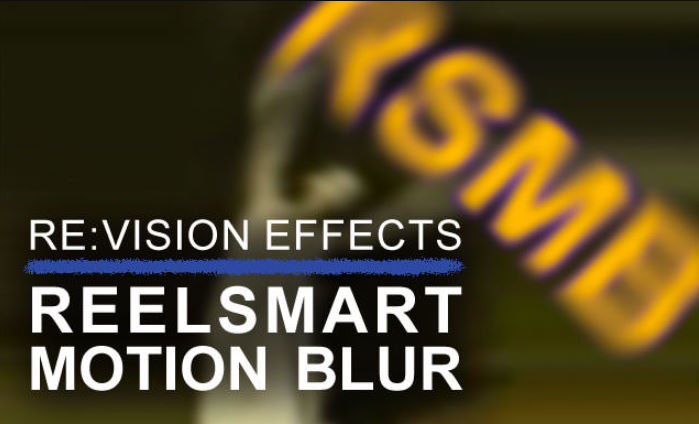 ReelSmart Motion Blur RSMB v6.4.4