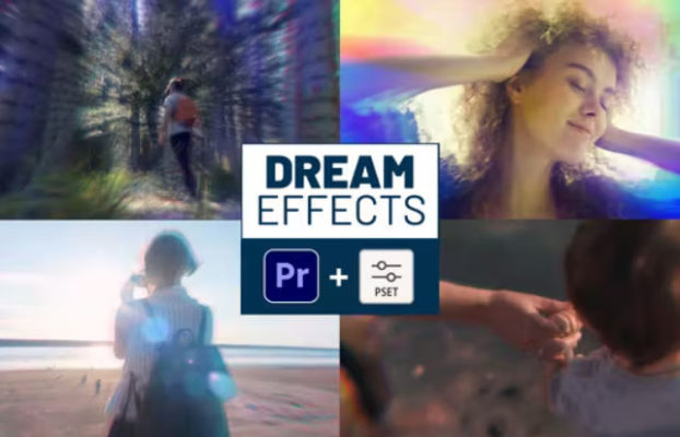Videohive Dream Effects for Premiere Pro