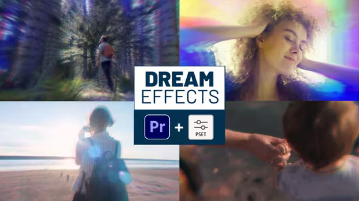 Videohive Dream Effects for Premiere Pro