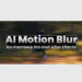 Aescripts AI Motion Blur v1.1.23