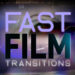 VideoHive Fast Film Transitions 4K 51741280