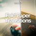 Videohive Fold Paper Transitions