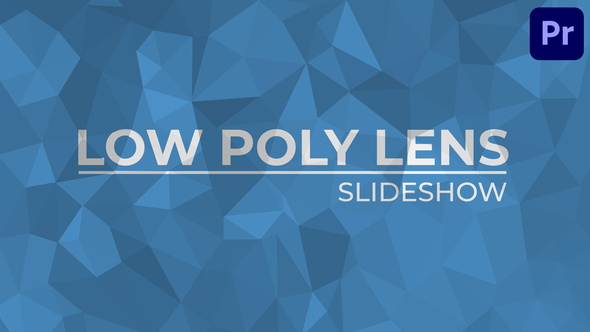 VideoHive Low Poly Lens Slideshow for Premiere Pro