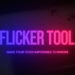 Flicker Tool Videohive
