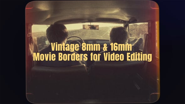 Videohive 30+ Old Film Frame Pack – Vintage Overlay Borders for Retro Cinematic Look