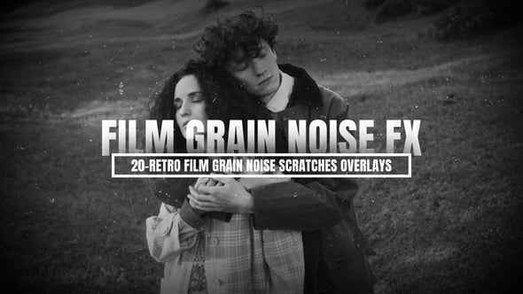 Videohive Retro Film Grain Overlays – Vintage Noise & Scratched Texture Effects Pack