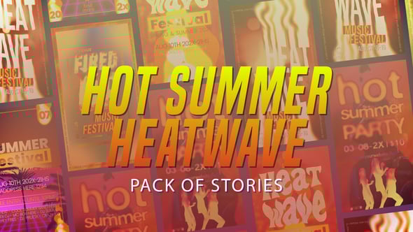 Videohive Hot Summer Heatwave Stories