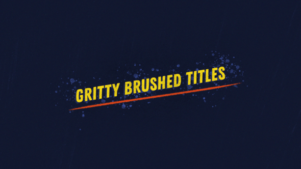 Videohive Gritty Brushed Titles