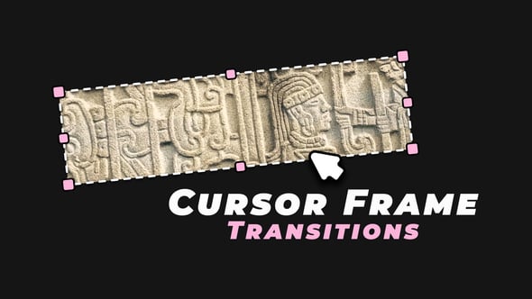 Videohive Cursor Frame Transitions