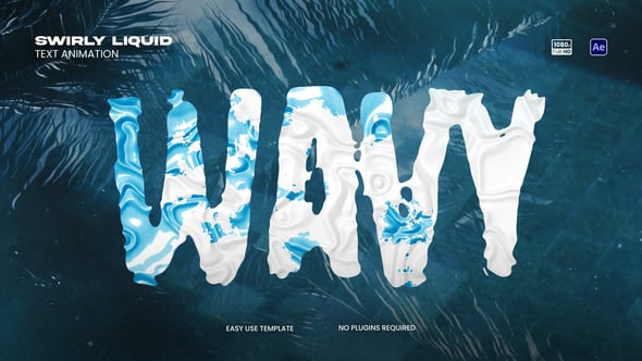 Videohive Swirly Liquid Text Animation