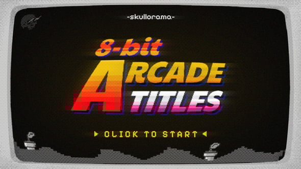 Videohive 8-bit Arcade Titles