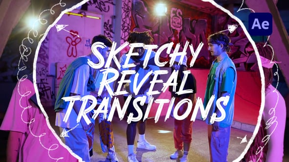 Videohive Sketchy Reveal Transitions