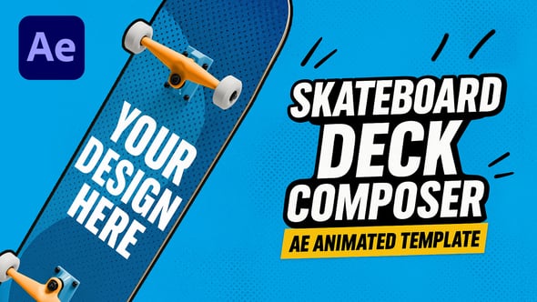 Videohive Skateboard Deck AE Template – 4 Animations – Custom Deck Creator
