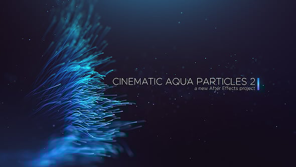 Videohive Cinematic Aqua Particles 2