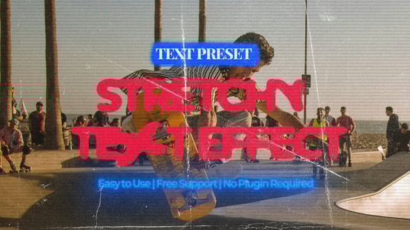 Videohive Stretchy Text Effect