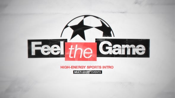 Videohive Feel The Game – Sport Intro