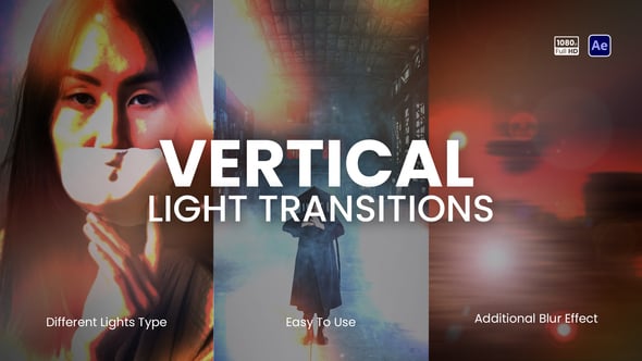 Videohive Vertical Light Transitions 58692294
