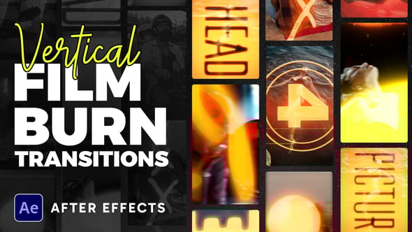 Videohive Vertical Film Burning Transitions