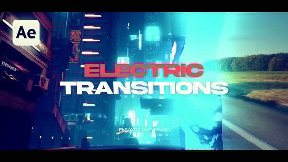 Videohive Electric Transitions 57566355