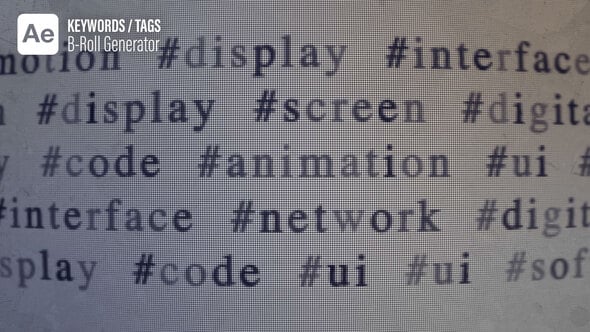 Videohive Animated Tags or Keywords B-Roll Generator – Macro Glitching Pixelated CRT Effect – AE Template