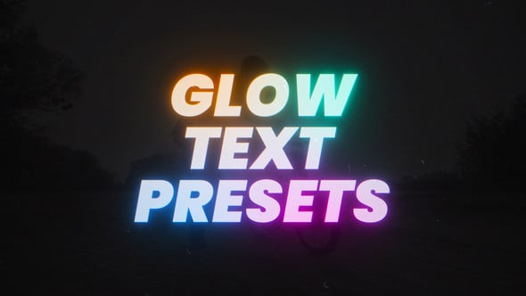 Videohive Glow Text Presets