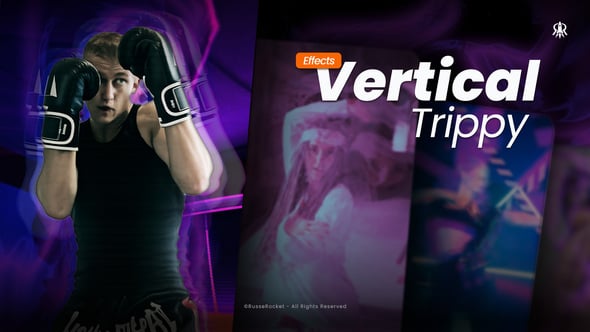 Videohive Vertical Trippy Effects