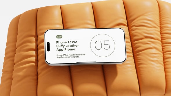 Videohive Phone 17 Pro Puffy Leather AE Screen Template