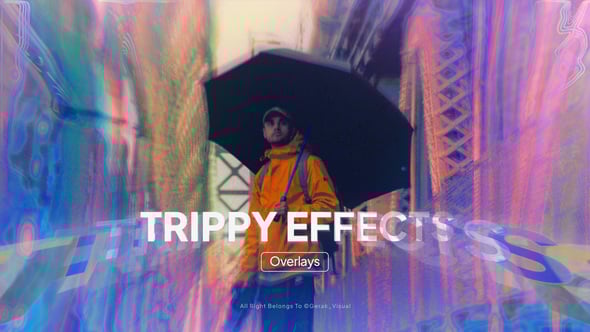 Videohive – Trippy Effects