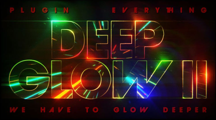 Aescripts Deep Glow 2 v1.1.1 Free Download